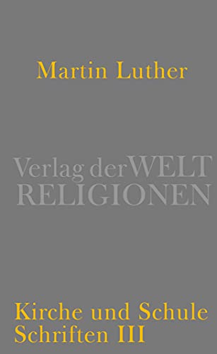 Kirche und Schule: Schriften III von Suhrkamp Verlag AG